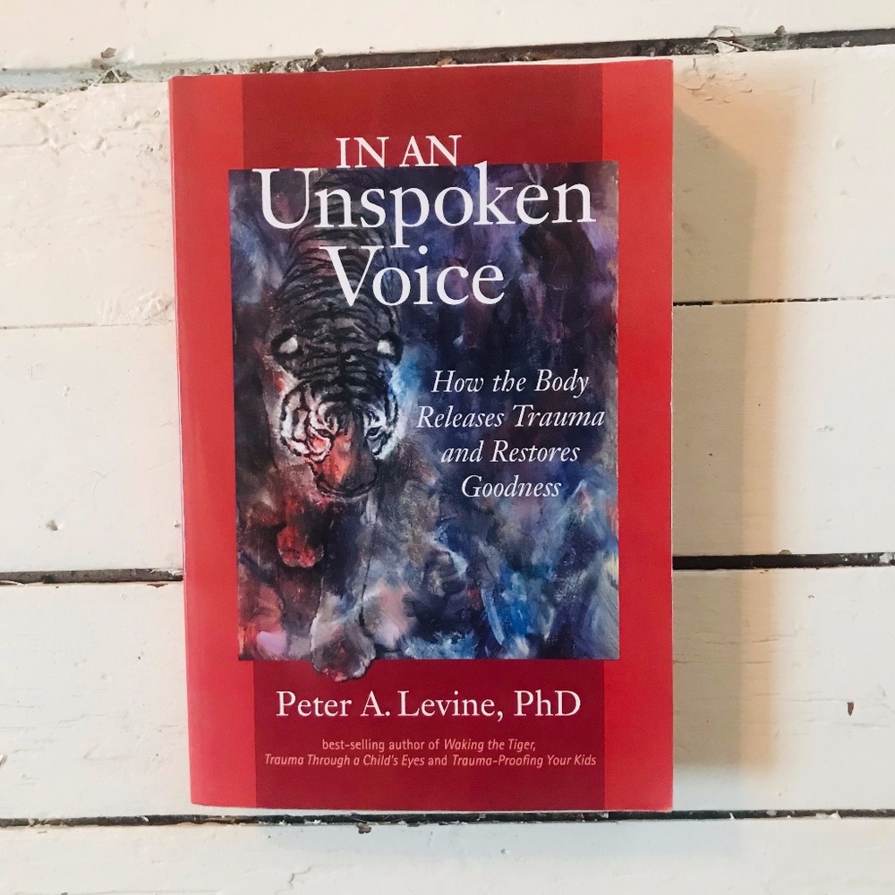 Unspoken Voice by Peter Levine
